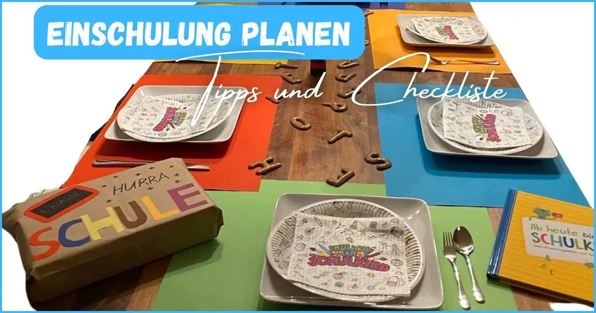 Beitragsbild zum Blogbeitrag mit dem Text am Bild: Einschulung planen: Tipps und Checkliste