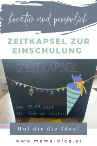 Pinterest Pin mit dem Titel "Zeitkapsel zur Einschulung" mit unserer Zeitkapsel von vorne
