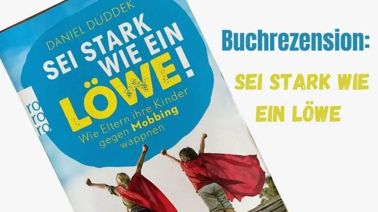 Beitragsbild mit dem Titel Buchrezension sei stark wie ein löwe un dem buch links daneben