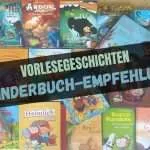 Beitragsbild mit dem Titel Vorlesegeschichten: 30+ Kinderbuch-Empfehlungen mit vielen Büchercovern im Hintergrund