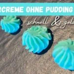 Beitragsbild mit dem Titel: Buttercreme ohne Pudding.Schnelle Buttercreme ohne Pudding mit nur 2 Zutaten, perfekt für Kuchen und Torten, einfache Zubereitung, ideal für schnelle Backrezepte, dekorative Süßigkeit, MamaBlog Rezept.
