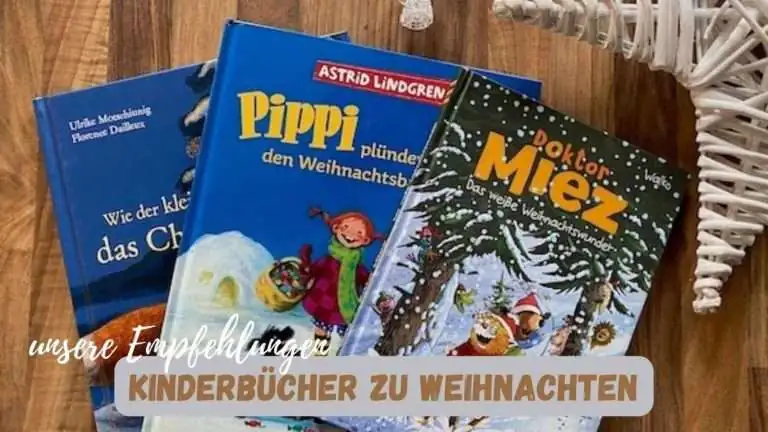 Beitragsbild mit dem Titel Kinderbücher zu Weihnachten unsere Empfehlungen un den 3 Büchern im Hintergrund