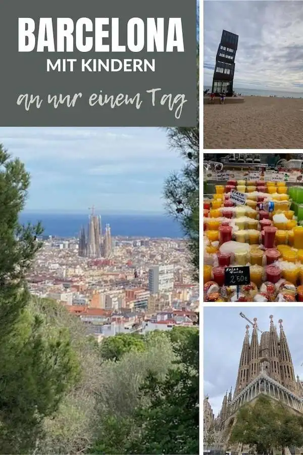Pin für Pinterest mit dem Titel: Barcelona mit Kindern an nur einem Tag