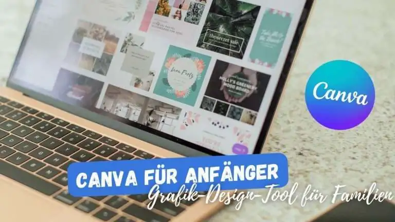 Beitragsbild mit dem Titel Canva für Anfänger: Grafik-Design-Tool für Familien mit Computer im Hintergrund