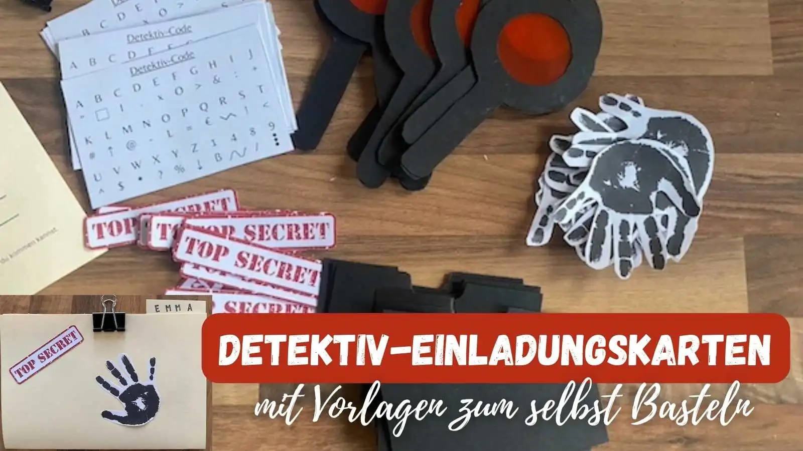 Beitragsbild mit dem Titel Detektiv-Einladungskarten mit Vorlagen zum selbst Basteln und den einzelnen Bestandteilen der Karte im Hintergrund