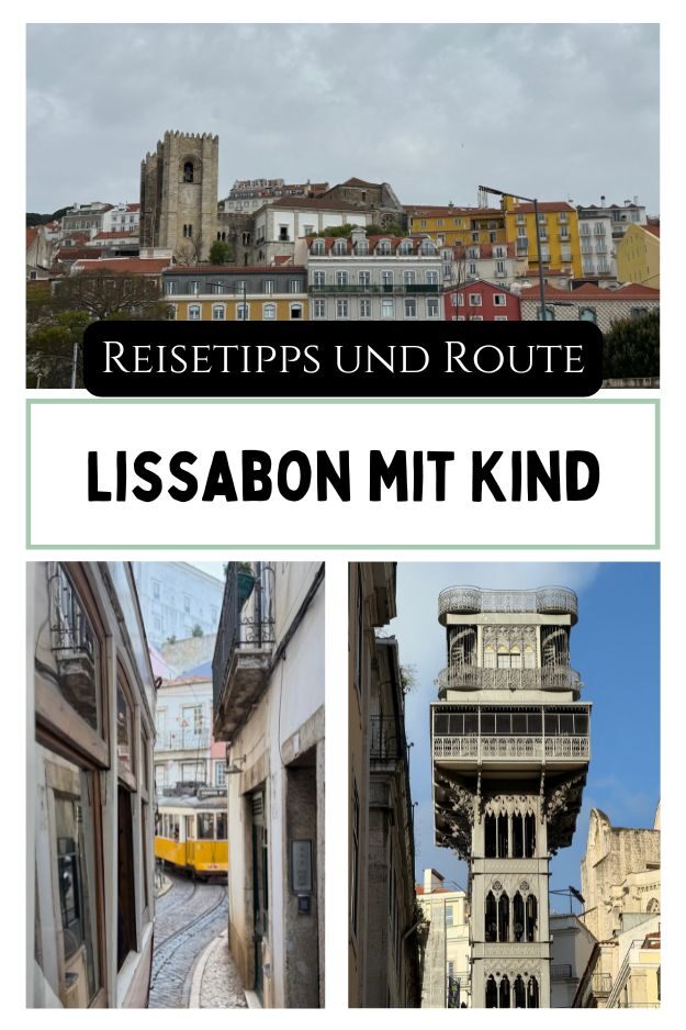 Pin für Pinterest für Lissabon mit Kindern mit dem Text: Reisetipps und Route