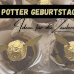 Beitragsbild mit Muffins mit Ferrero Rocher Kugeln mit Flügel als Schnatz mit dem Titel "Harry Potter Geburtstag: Ideen für die Zauberer-Party"