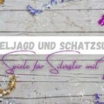 SCHNITZELJAGD UND SCHATZSUCHEN – Spiele für Kinder und Familien mit Spaß, Abenteuer und Schatzsuche im Freien.