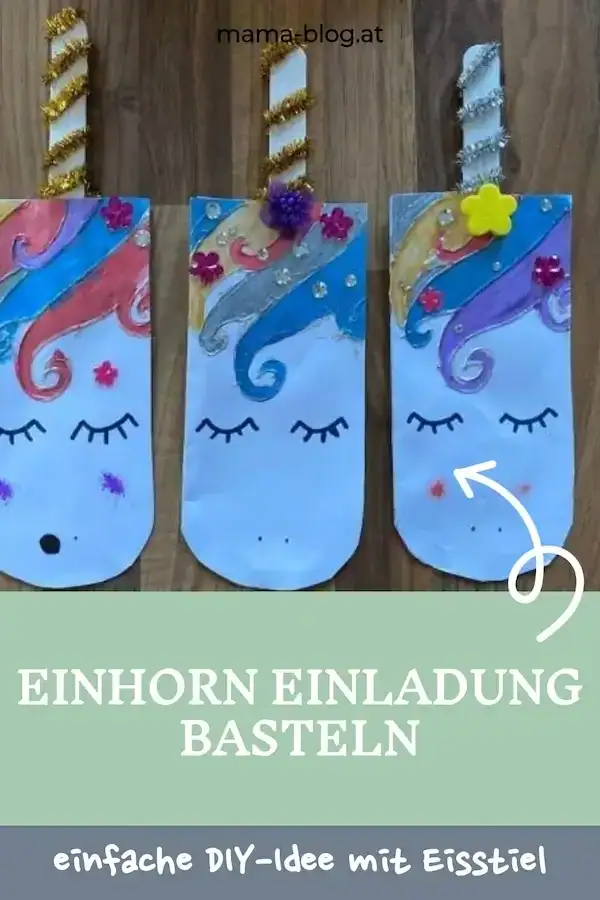 Pinterest Pin mit dem Titel Einhorn Einladungen basteln - einfache DIY Idee mit Eisstiel und 3 Einladungen