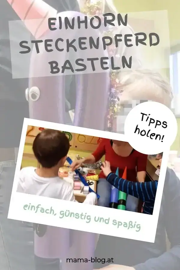 Pin für Pinterest mit dem Titel Einhorn Steckenpferd basteln und einem Steckenpferd im Hintergrund