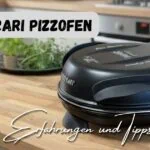 Beitragsbild mit dem Titel: G3 Ferrari Pizzaofen - unsere Erfahrungen und Tipps mit dem Gerät auf der rechten Seite auf einer Küchenarbeitsfläche stehend und im Hintergrund Kräuter und eine Küche