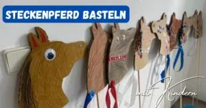 Kreative Anleitung zum Basteln von Steckenpferden für Kindergeburtstag, inklusive Vorlage, mit bunten Materialien und kindgerechtem Design.