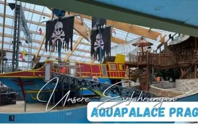 Aquapalace Prag mit Kindern: Unser Tagesbesuch Erfahrungsbericht