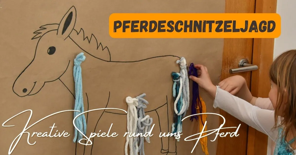 IBeitragsbild mit dem Titel Pferde-Schnitzeljagd - kreative Spiele rund ums Pferd mit einem Pony auf einem Plakat, wo gerade ein Kind einen schweif aufklebst - interaktive Pferde-Schnitzeljagd für Kinder mit bunten Seilen und kreativen Spielen rund um das Thema Pferd, ideal für Familien und Pferdeliebhaber.
