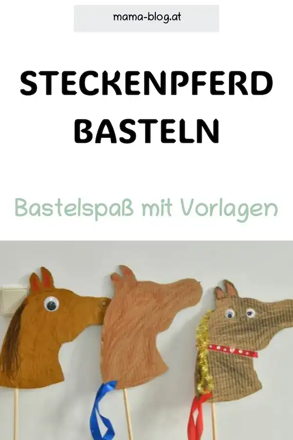 Pin für Pinterest mit dem Titel: Steckenpferd basteln. Bastelidee für Kinder: Kreative Steckenpferde aus Filz und Stoff zum Selbermachen, ideal für Bastelspaß mit Vorlagen, fördert die Feinmotorik und Kreativität bei Kindern.