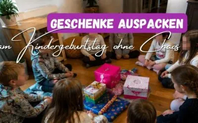 Spiele zum Auspacken der Geschenke am Kindergeburtstag: 8 kreative Ideen gegen das Chaos