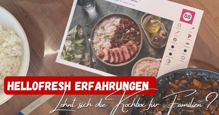 Beitragsbild mit dem Titel "HelloFresh Erfahrungen - Lohnt sich die Kochbox für Familien?", im Hintergrund mit einer Rezeptkarte, einem Teller Reis und einer Pfanne mit Inhalt
