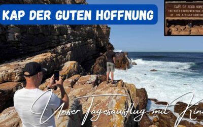 Kap der guten Hoffnung mit Kindern: unser Tagesausflug mit dem Mietwagen ab Kapstadt
