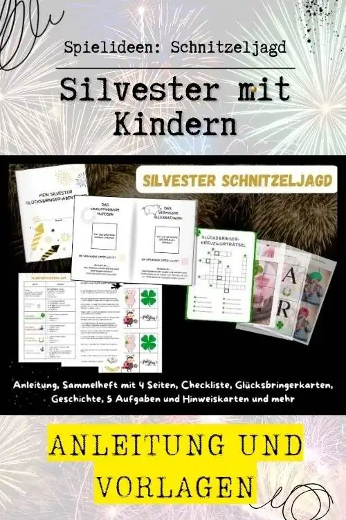 Pin für Pinterest mit dem Titel: Silvester mit Kindern - Spielideen: Schnitzeljagd - Anleitung und Vorlagen
